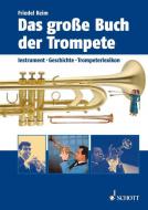 Das große Buch der Trompete 