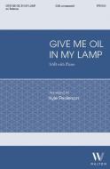 Give Me Oil In My Lamp 