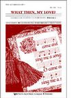 What Then, My Love 