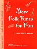 More Folk Tunes for Fun 