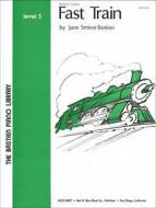Fast Train 