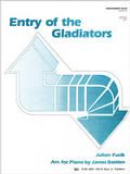 Entry of the Gladiators 