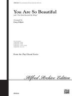 You Are So Beautiful 