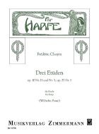 Three Etudes op. 10/11 und 5, op. 25/,1 