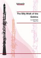 The Silly Walk of the Goblins 