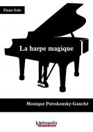 La Harpe Magique pour Piano 