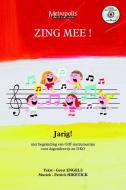 Zing Mee! Jarig 