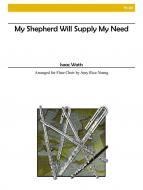My Shepherd Will Supply My Need 
