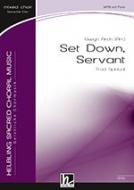 Set Down, Servant 