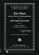 Ein Wort an die Herren Komponisten 