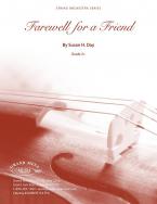Farewell for a Friend 