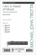 I Am in Need of Music 