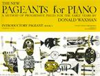 Introductory Pageant, Book 1 