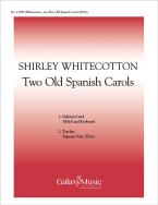 Two Old Spanish Carols 