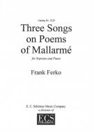 Three Songs on Poems of Mallarmé 