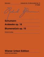 Arabesque in C major, op. 18 / Flower piece, op. 19 