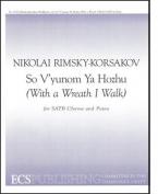 So V'yunom Ya Hozhu 