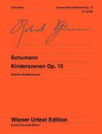 Scenes From Childhood op. 15 