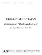 Variations on Dank sei dir, Herr 