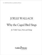 Why the Caged Bird Sings 