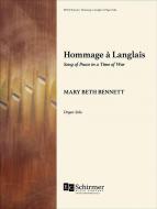 Hommage à Langlais: Song of Peace in a Time of War 