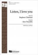 Listen, I love you 