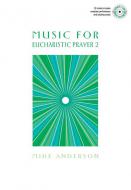 Music for Eucharistic Prayer 2 