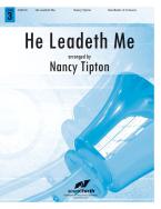 He Leadeth Me 