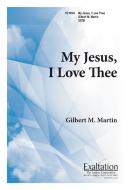 My Jesus I Love Thee 