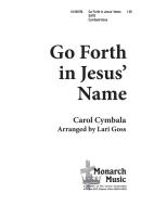 Go Forth In Jesus' Name 