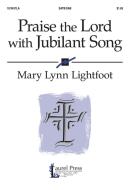Praise The Lord With Jubilant Song 
