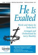 He Is Exalted 