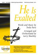 He Is Exalted 