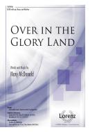 Over In The Glory Land 