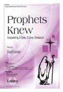 Prophets Knew 