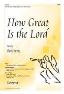 How Great Is The Lord 