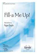 Fill A Me Up! 