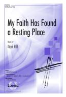 My Faith Has Found A Resting Place 
