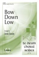 Bow Down Low 
