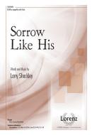 Sorrow Like His 