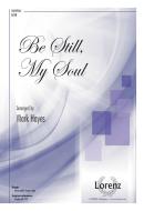 Be Still, My Soul 