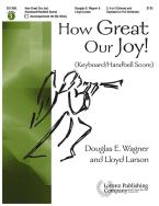 How Great Our Joy! 
