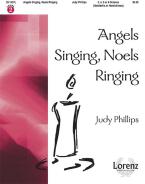 Angels Singing, Noels Ringing 