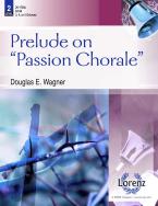 Prelude On Passion Chorale 