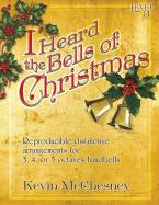 I Heard The Bells Of Christmas 