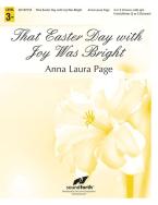 That Easter Day With Joy Was Bright 