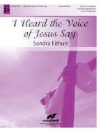 I Heard The Voice Of Jesus Say 