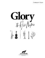Glory To His Name 