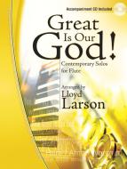 Great Is Our God! 