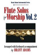 Flute Solos for Worship Vol. 2 